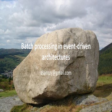 Batch processing in EDA (Event Driven Architectures)