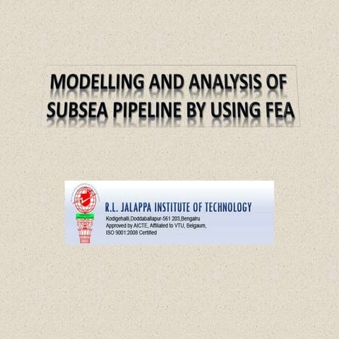 modeling and analysis of subsea pipeline by fem