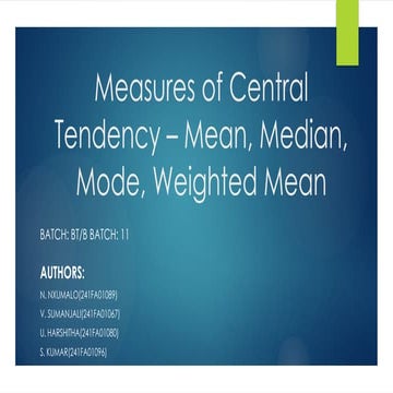 Measures of Central Tendency – Mean, Median, Mode, Weighted Mean