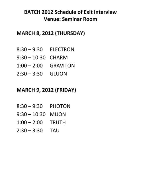 Batch 2012 schedule of exit interview
