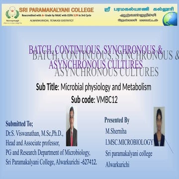 Batch, continuous, synchronous and asynchronous growth of microbes.pptx