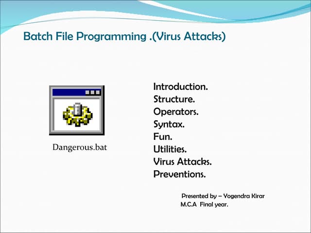Batch file programming