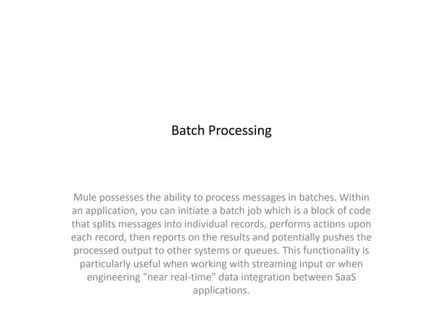 Batch processing