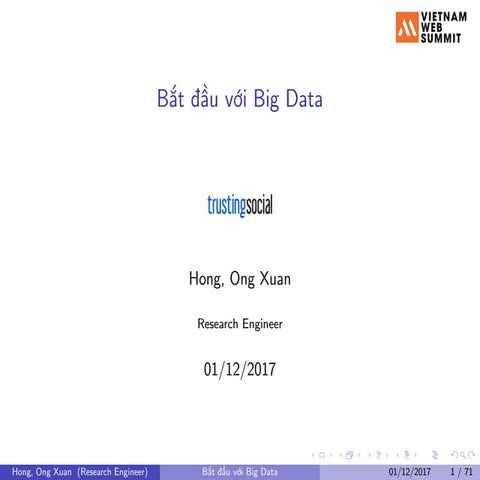 VWS2017: Bắt đầu Big Data từ đâu và như thế nào?
