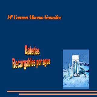Baterias de agua recargables mª car...