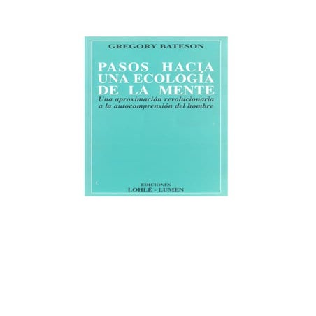 Bateson. g. pasos hacia una ecologia de la mente | PDF