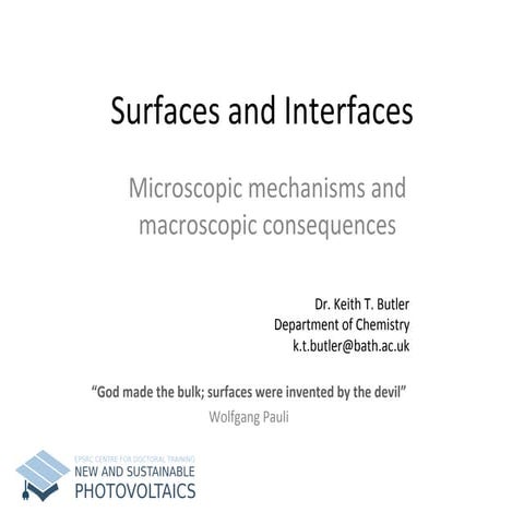 Surfaces and Interfaces