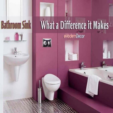 Bathroom Sink: What a Difference it Makes | PPT