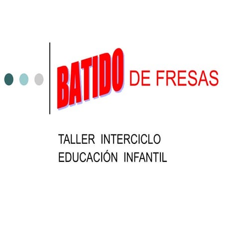 Batido de fresas