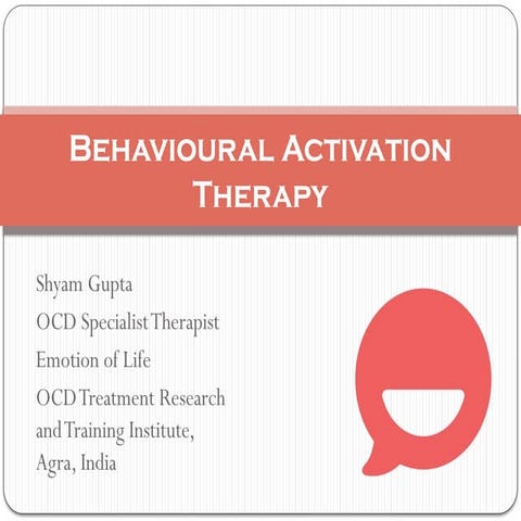 Behavioral Activation in CBT: From Avoidance to Action | PPTX