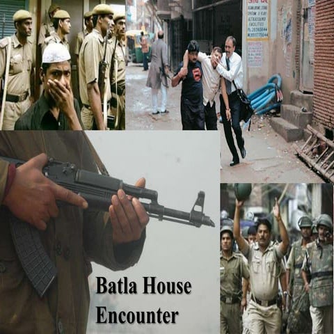 Batla house encounter | PPTX