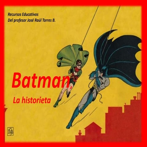 Batman y la historieta | PPTX