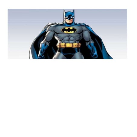Batman picture slideshare | DOCX