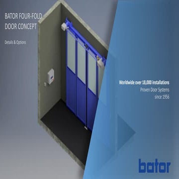 BATOR Four-Fold Door 