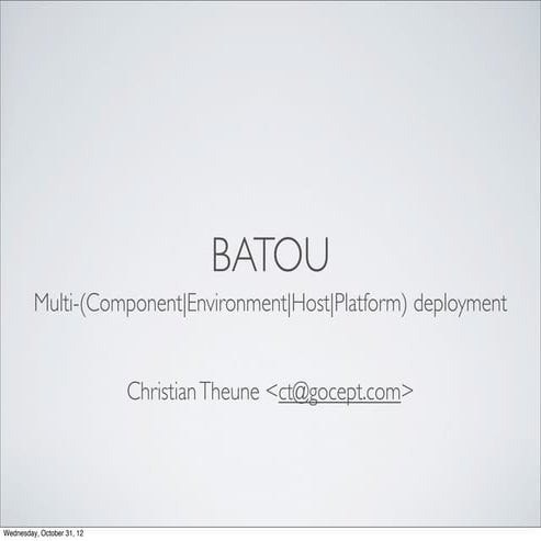 Batou - multi-(host|component|environment|version|platform) deployment