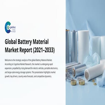 Battery Material Market Report (Global) | PPTX