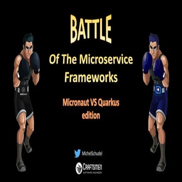 Battle Of The Microservice Frameworks: Micronaut versus Quarkus edition! 