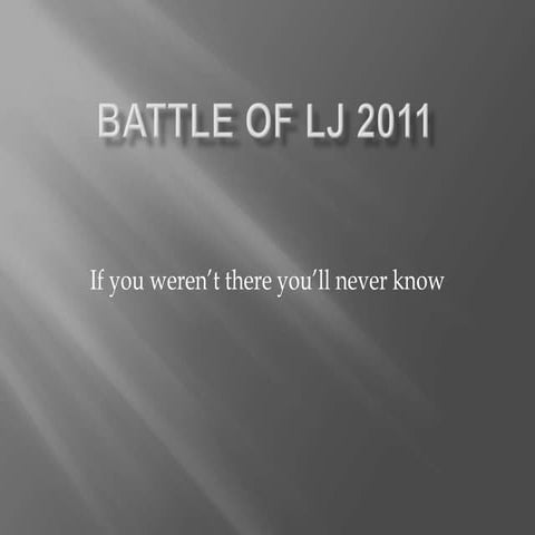 Battle of lj 2011