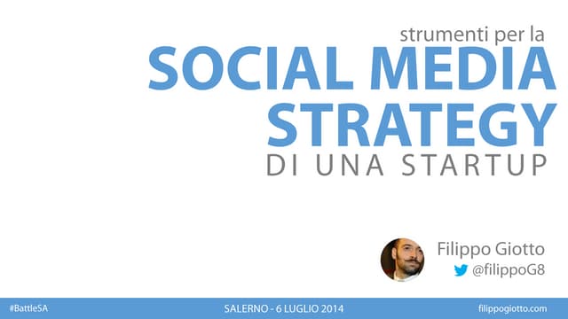 Strumenti per la social media strategy di una startup.