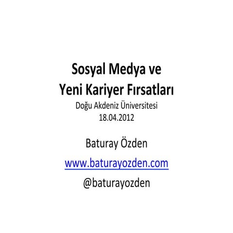 Sosyal Medya ve Yeni Kariyer Fırsatları