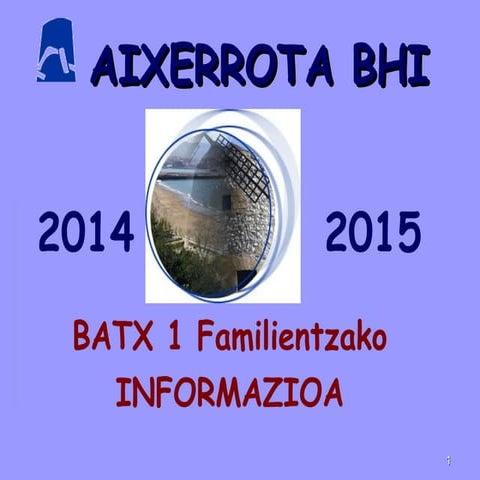 Batx 1 familiak