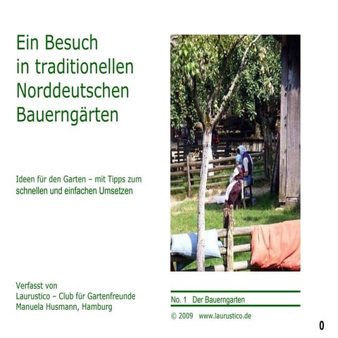 Bauerngarten   No.1 Laurustico