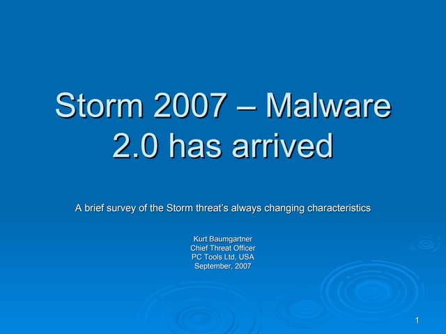 Storm Worm - Malware 2.0