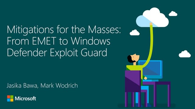 BlueHat v17 ||  Mitigations for the Masses: From EMET to Windows Defender Exp...