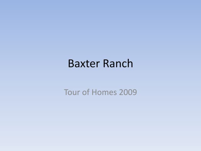 Baxter Ranch