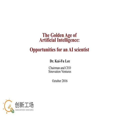 AI Happy Hour - Dr. Kai-Fu Lee - The Golden age of Artificial Intelligence