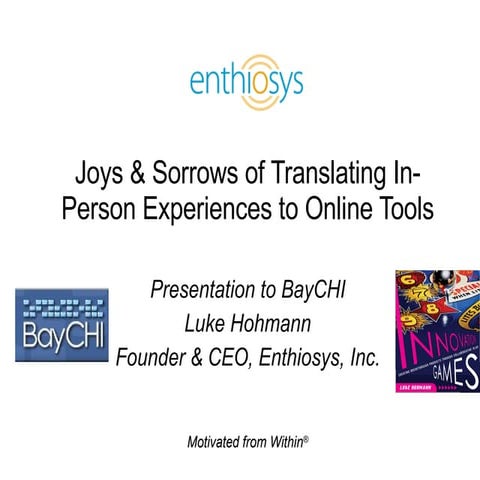 Translating In-Person Experiences to Online Tools