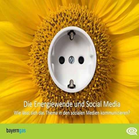 Die Energiewende und Social Media - Stand 2012