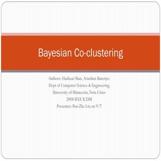 Bayesian Co clustering