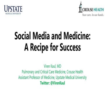 Social Media and Medicine: A Recipe for Success