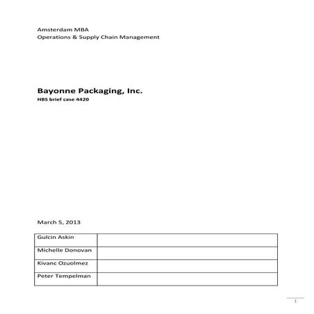 Bayonne packaging case report