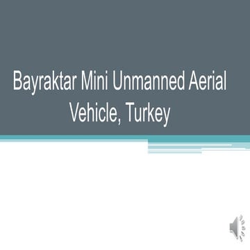 Bayraktar mini unmanned aerial vehicle, turkey