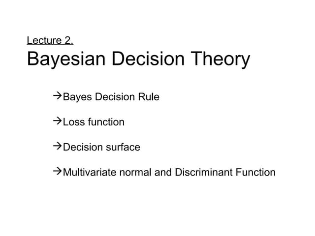 Bayseian decision theory