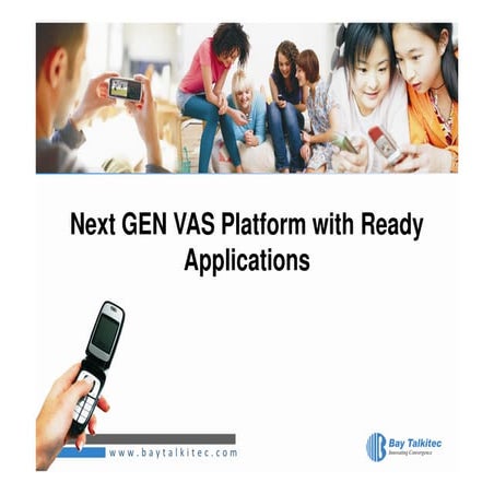 Bay Talkitec Next Gen Vas Platform