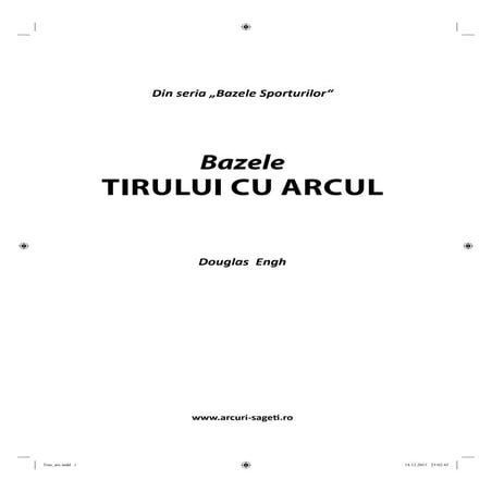 Bazele tirului cu arcul - introducere si primul capitol | PDF