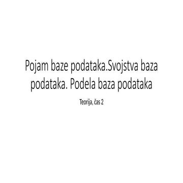 Baze podataka teorija 2 cas prezentacija