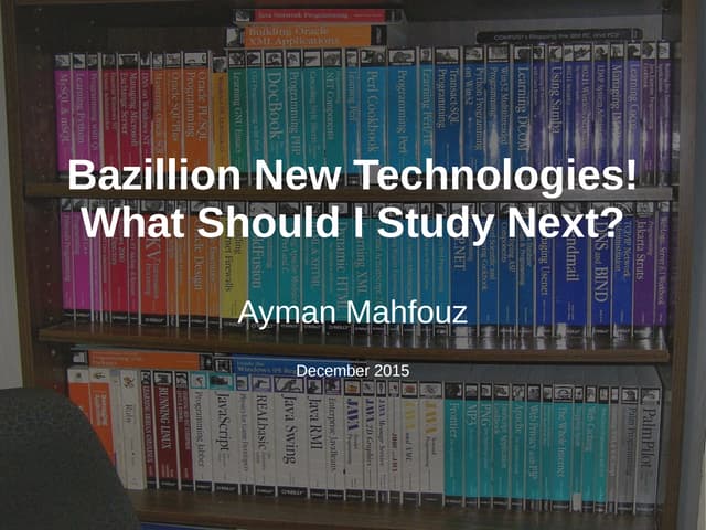 Bazillion New Technologies