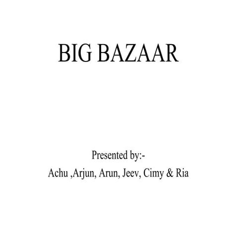 Company Profile - Big Bazaar