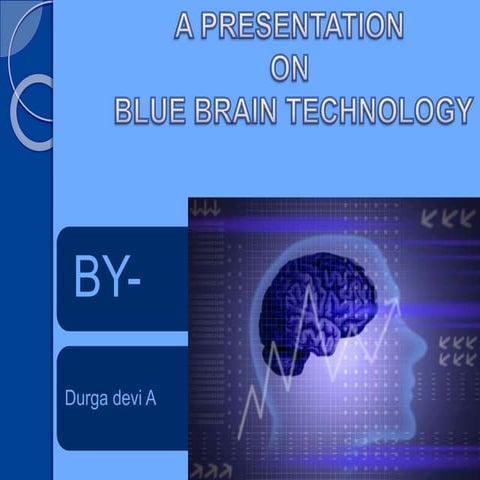 BLUE BRAIN PROJECT