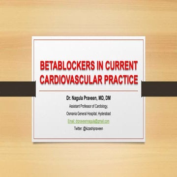 Beta Blockers in current cardiovascular practice  