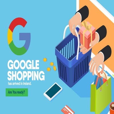Google Shopping In Ireland