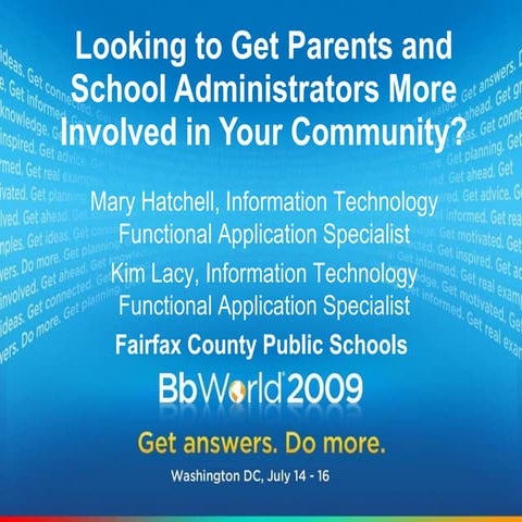 Best of BbWorld 09: Looking to Get Parents and School Administrators More Inv...