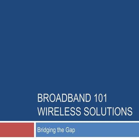Broadband 101 Wireless Solutions