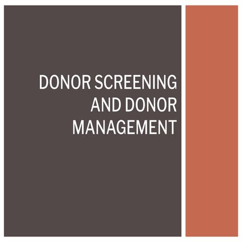 BB106-DONOR SCREENING AND DONOR MANAGEMENT.pptx.pdf
