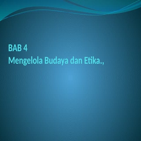 bb4mengelolabudayadanetika.pptxbbbbbbbbbbbb