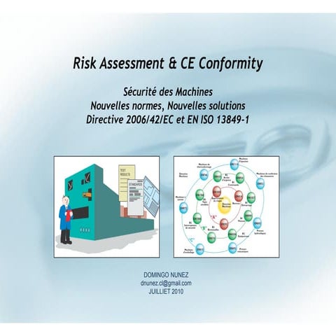 Risk Assessment & CE Conformity Directive 2006-42-EC et EN ISO 13849-1 ...